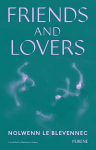 Friends and Lovers