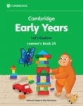 Cambridge Early Years Lets Explore Learners Book 2A: Early Years International, Cambridge Early Years Lets Explore Learners Book 2A: Early Years International