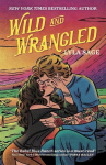 Wild ja Wrangled olid. inglise keel - Lyla Sage