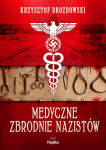 Natside meditsiinilised kuriteod - Krzysztof Drozdowski
