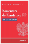 Kommentaar Poola Vabariigi p&otilde;hiseaduse art. 137, 138, 139, 14 - Marcin Michał Wiszowaty