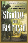 Shadow and Betrayal, Shadow and Betrayal