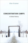 Concentration Camps: A Global History, Concentration Camps: A Global History