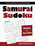 Samurai Sudoku: 500 Medium to Very Hard Sudoku Puzzles Overlapping into 100 Samurai Style, Samurai Sudoku: 500 Medium to Very Hard Sudoku Puzzles Overlapping into 100 Samurai Style