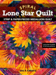 Spiral Lone Star Quilt - Print-On-Demand Edition: Strip & Paper-Pieced Medallion Quilt, Spiral Lone Star Quilt - Print-On-Demand Edition: Strip & Paper-Pieced Medallion Quilt