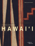 Hawaii: a kingdom crossing oceans, Hawaii: a kingdom crossing oceans