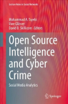 Open Source Intelligence and Cyber Crime: Social Media Analytics 1st ed. 2020