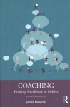 Coaching: Evoking Excellence in Others 4th edition
