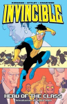 Invincible Volume 4: Head Of The Class: Head of the Class - New Printing illustrated edition, v. 4, Invincible Volume 4: Head Of The Class Head of the Class