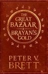Great Bazaar and Brayan's Gold: Stories from the Demon Cycle Series edition