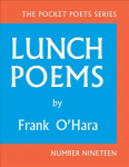 Lunch Poems: 50th Anniversary Edition Anniversary Edition