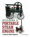 Building a Portable Steam Engine: A Guide for Model Engineers