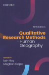Qualitative Research Methods in Human Geography 5th Revised edition