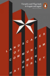 Landscapes of Communism: A History Through Buildings