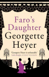 Faro's Daughter: Gossip, scandal and an unforgettable Regency romance