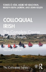 Colloquial Irish: The Complete Course for Beginners 2nd edition