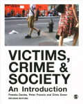 Victims, Crime and Society: An Introduction 2nd Revised edition