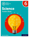 Oxford International Primary Science Second Edition: Student Book 6 2