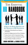 Essential HR Handbook - Tenth Anniversary Edition: A Quick and Handy Resource for Any Manager or HR Professional Special ed.