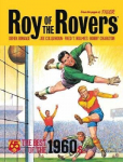 Roy of the Rovers: The Best of the 1960s: 65th Anniversary Collection