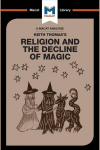 Analysis of Keith Thomas's Religion and the Decline of Magic