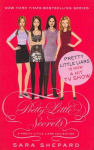 Pretty Little Secrets: A Pretty Little Liars Collection