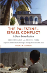 Palestine-Israel Conflict: A Basic Introduction 4th edition
