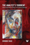 Analyst's Torment: Unbearable Mental States in Countertransference