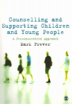 Counselling and Supporting Children and Young People: A Person-centred Approach