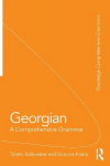Georgian: A Comprehensive Grammar