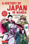 History of Japan in Manga: Samurai, Shoguns and World War II
