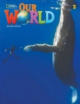 Our World 2 (British English) 2nd edition
