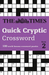 Times Quick Cryptic Crossword Book 2: 100 World-Famous Crossword Puzzles, Book 2