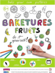 Baketures puuviljad - Tee see ise - The Fun Factory