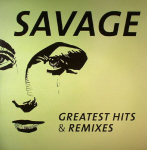 Vin&uuml;&uuml;lplaat SAVAGE "Greatest Hits & Remixes"