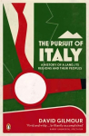 Pursuit of Italy: A History of a Land, its Regions and their Peoples