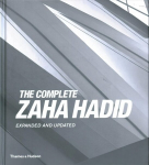 Complete Zaha Hadid: Expanded and Updated Fourth edition