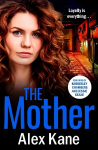 Mother: A gripping, twisty crime thriller packed with twists