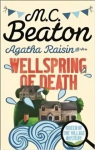 Agatha Raisin and the Wellspring of Death