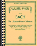 Bach: The Ultimate Piano Collection Reprint