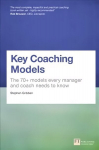 Key Coaching Models: The 70plus Models Every Manager and Coach Needs to Know