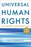 Universal Human Rights in Theory and Practice Third Edition