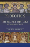 Secret History: with Related Texts