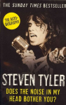 Does the Noise in My Head Bother You?: The Autobiography