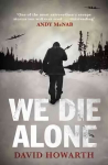 We Die Alone Main
