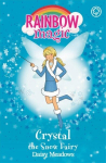 Rainbow Magic: Crystal The Snow Fairy: The Weather Fairies Book 1, Book 1