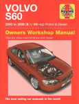 Volvo S60 Petrol And Diesel Service And Repair Man: 00-09, 00-09