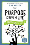 Purpose Driven Life Devotional for Kids Special edition