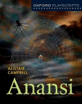 Oxford Playscripts: Anansi uus v&auml;ljaanne