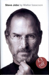 Steve Jobs: The Exclusive Biography